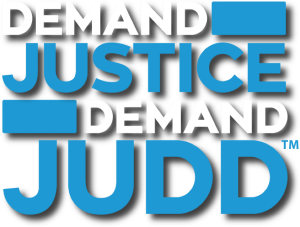 Demand Justice Demand Judd™